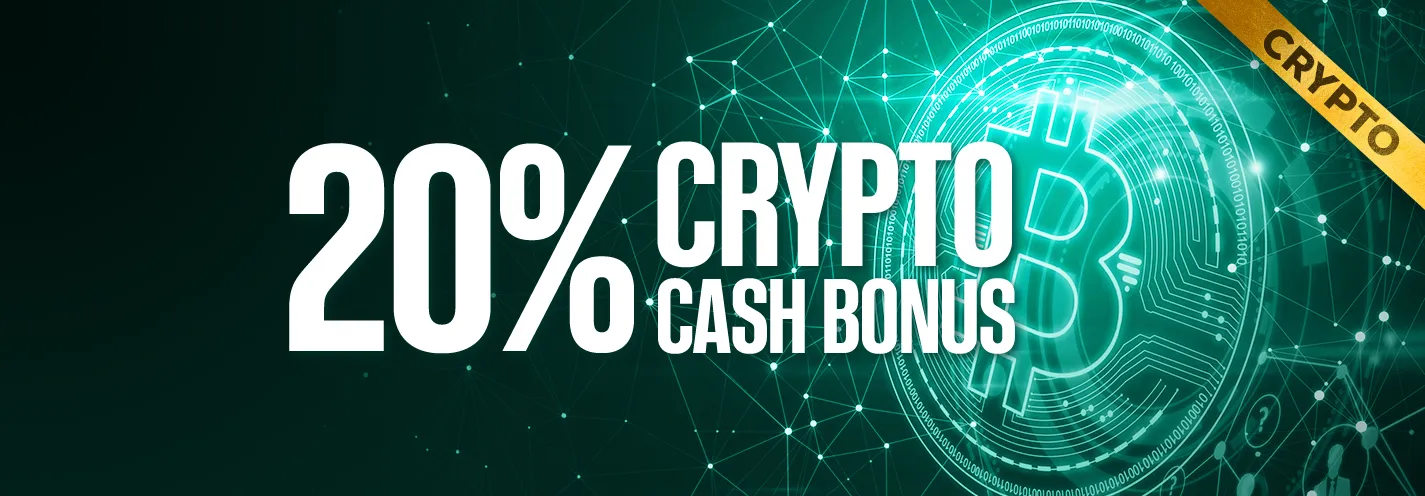 20% Crypto Cash Bonus