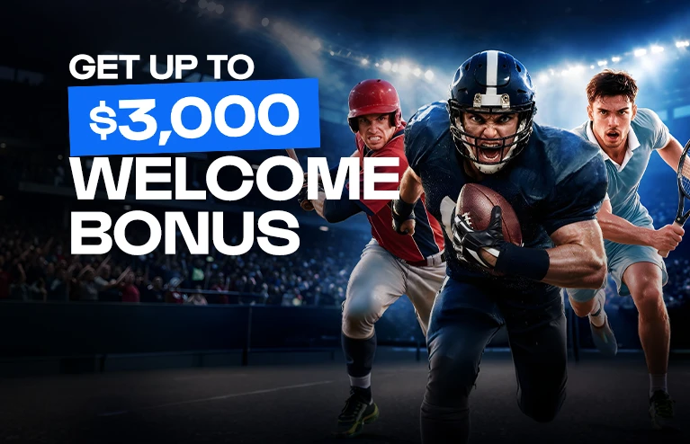 Get Up To $3,000  Welcome Bonus