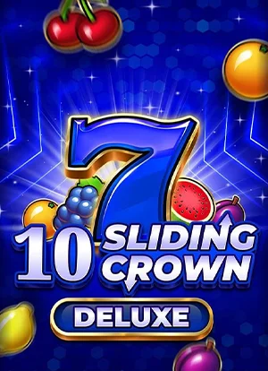 10 Sliding Crown Deluxe