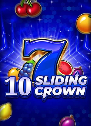 10 Sliding Crown