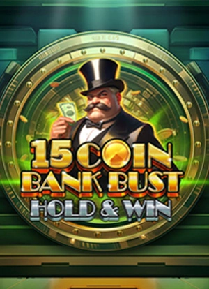 15 Coin Bank Bust