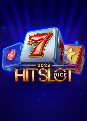 2023 Hit Slot Dice