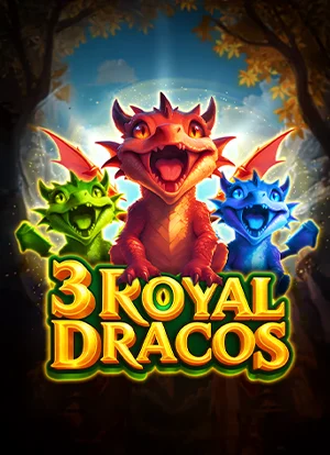 3 Royal Dracos