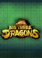Big Three Dragons