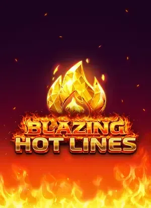 Blazing Hotlines