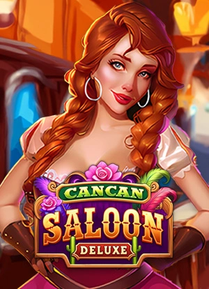  Can Can Saloon Deluxe