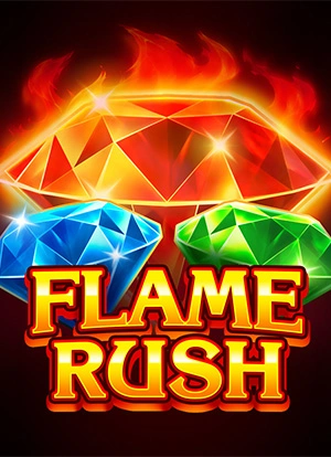 Flame Rush