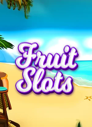 Fruit Slots