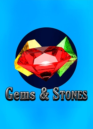 Gems & Stones