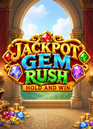 Jackpot Gem Rush Hold and Win