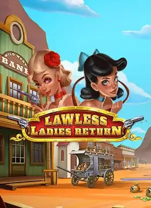 Lawless Ladies Return