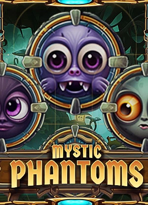 Mystic Phantoms