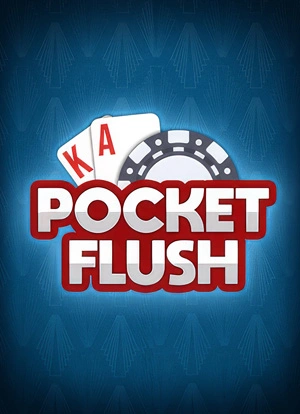 Pocket Flush