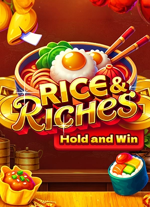 Rice & Riches Hold&Win