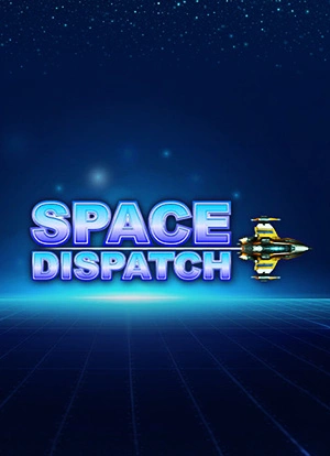 Space Dispatch