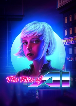 The Rise of AI
