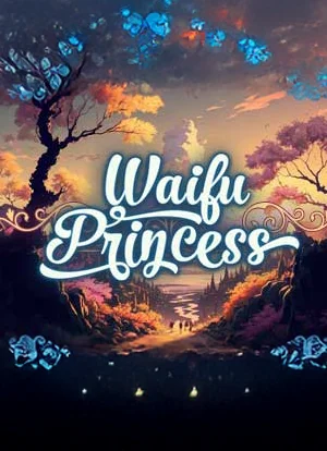 Waifu Princess